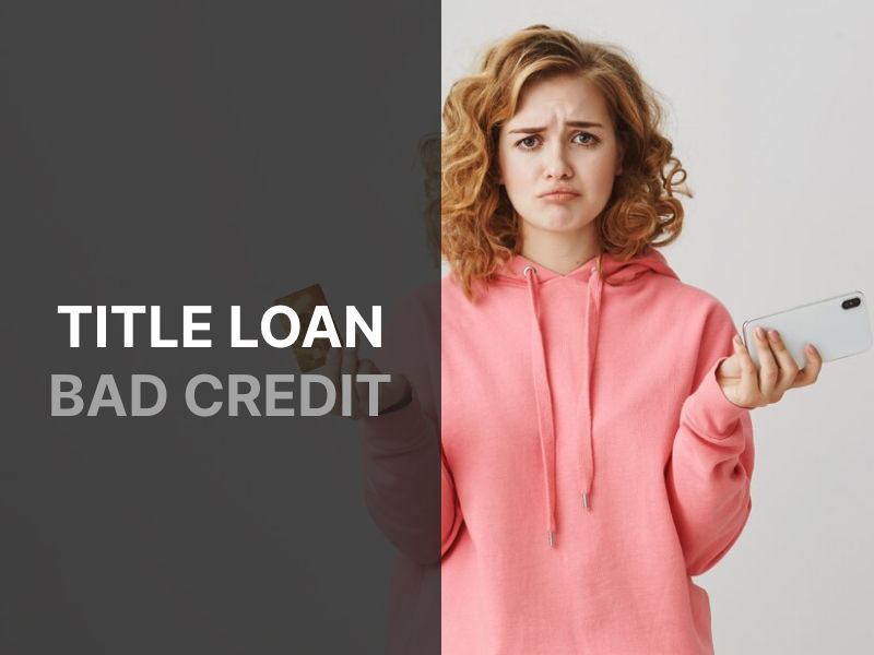 Can You Get a Title Loan with Bad Credit in Louisiana?